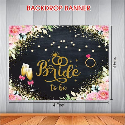 Bride to Be Backdrop for Decoration