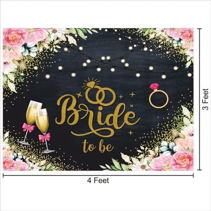 Bride to Be Backdrop for Decoration